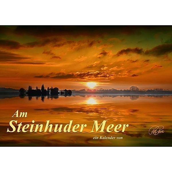 Am Steinhuder Meer (Posterbuch DIN A3 quer), Peter Roder