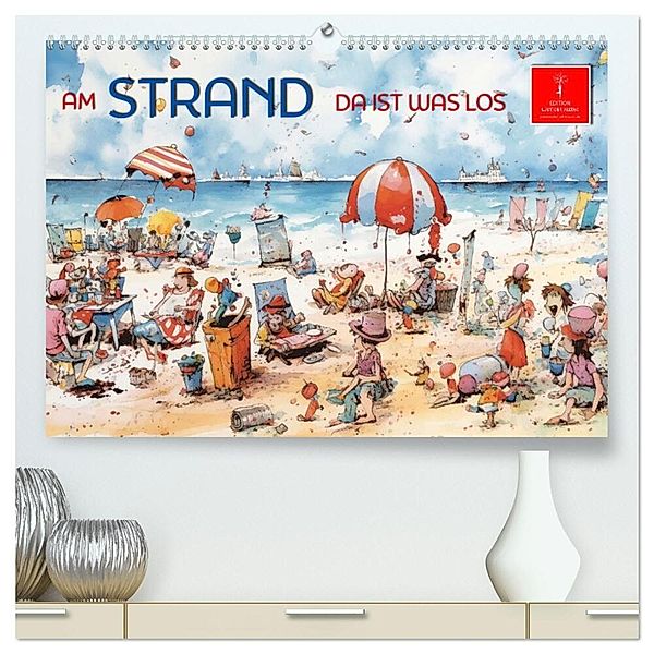 Am Strand da ist was los (hochwertiger Premium Wandkalender 2024 DIN A2 quer), Kunstdruck in Hochglanz, Peter Roder