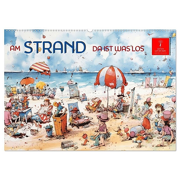 Am Strand da ist was los (Wandkalender 2024 DIN A2 quer), CALVENDO Monatskalender, Peter Roder