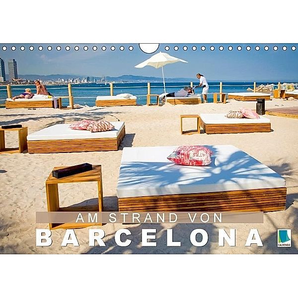 Am Strand von Barcelona (Wandkalender 2017 DIN A4 quer), k.A. CALVENDO