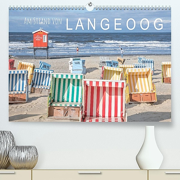 Am Strand von Langeoog (Premium, hochwertiger DIN A2 Wandkalender 2023, Kunstdruck in Hochglanz), Dietmar Scherf