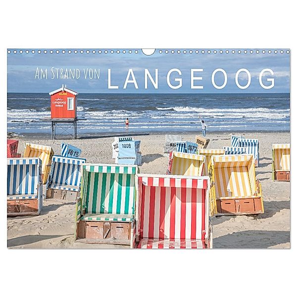 Am Strand von Langeoog (Wandkalender 2024 DIN A3 quer), CALVENDO Monatskalender, Dietmar Scherf