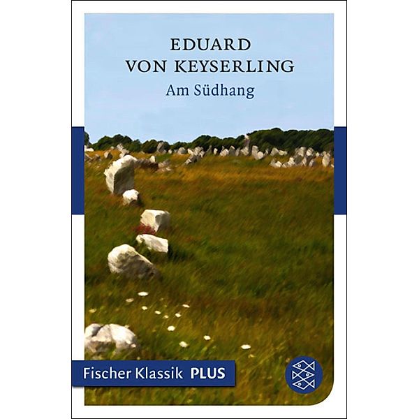 Am Südhang, Eduard von Keyserling