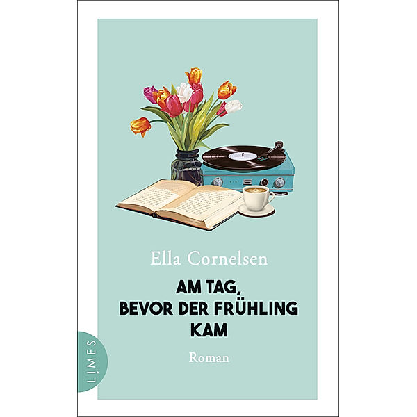 Am Tag, bevor der Frühling kam, Ella Cornelsen