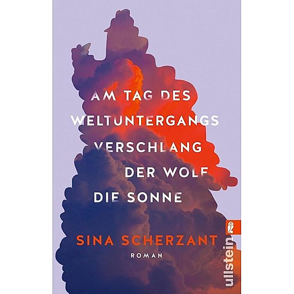 Am Tag des Weltuntergangs verschlang der Wolf die Sonne, Sina Scherzant