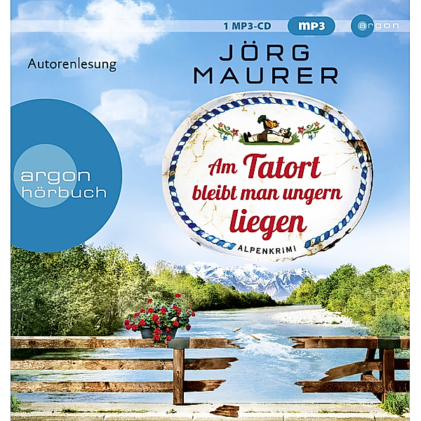 Am Tatort bleibt man ungern liegen, MP3-CD, Jörg Maurer