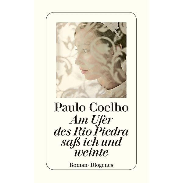 Am Ufer des Rio Piedra sass ich und weinte, Paulo Coelho