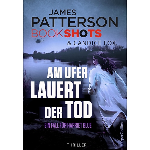 Am Ufer lauert der Tod, James Patterson