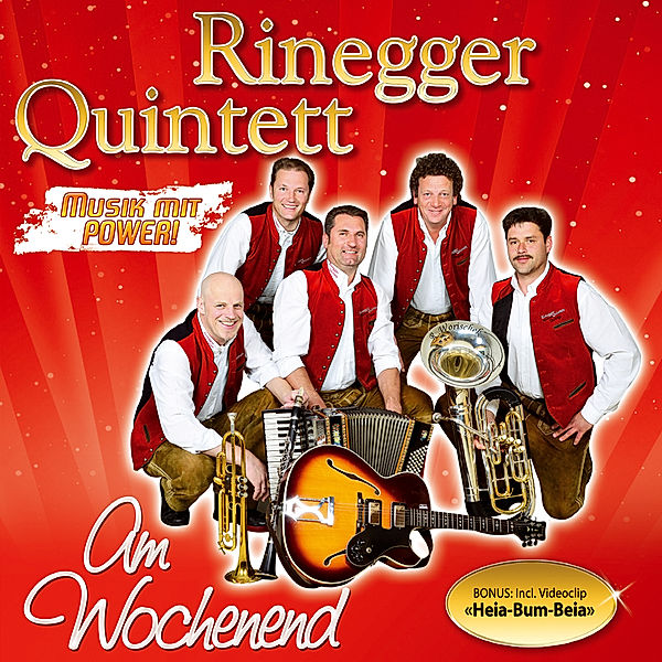 Am Wochenend, Rinegger Quintett