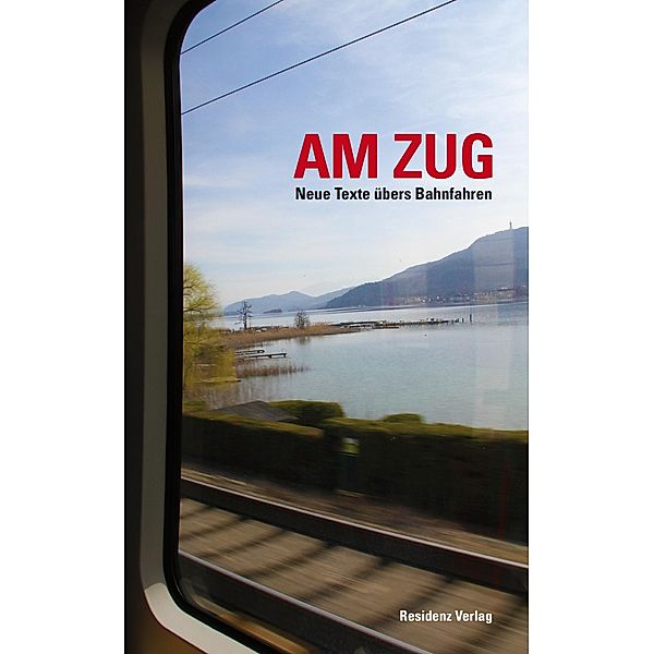 Am Zug, Anthologie