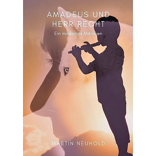 Amadeus und Herr Recht, Martin Neuhold