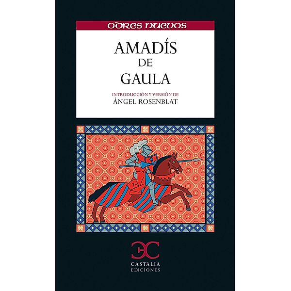 Amadis de Gaula, Anónimo