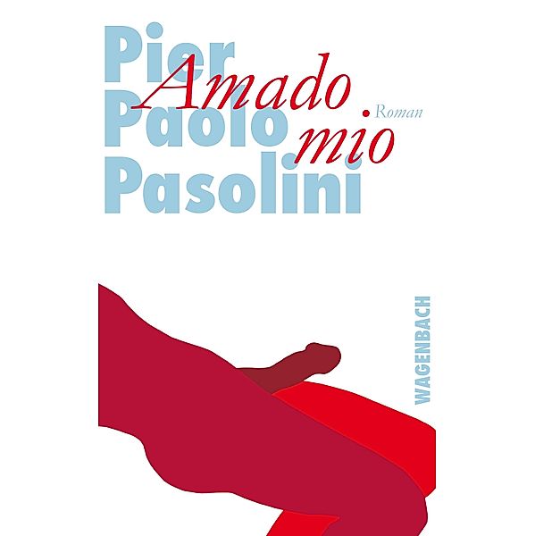 Amado mio, Pier Paolo Pasolini