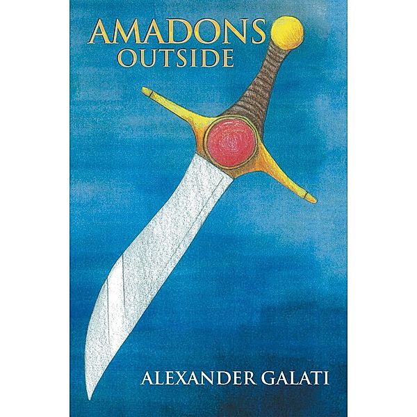 Amadons Outside, Alexander Galati
