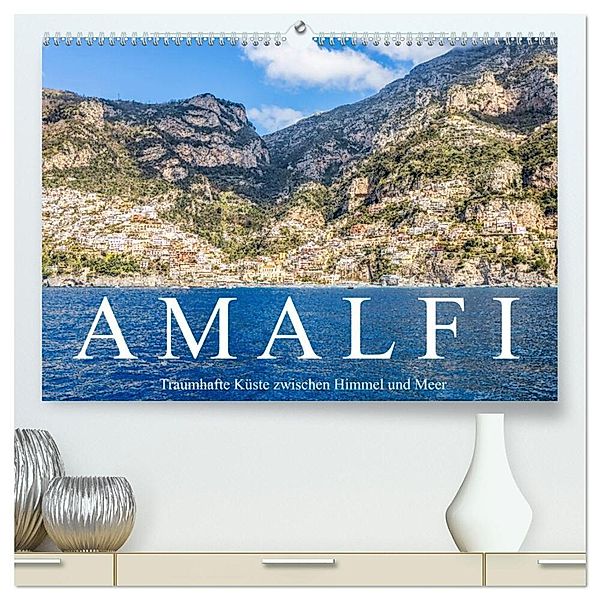 Amalfi - Traumhafte Küste zwischen Himmel und Meer (hochwertiger Premium Wandkalender 2024 DIN A2 quer), Kunstdruck in Hochglanz, Calvendo, Dieter Meyer