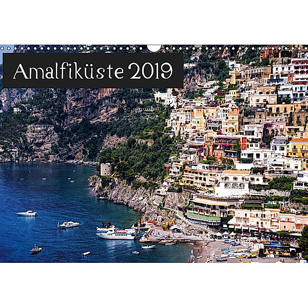 AmalfiKüste 2019 (Wandkalender 2019 DIN A3 quer), C. Spazierer