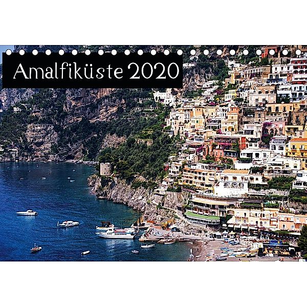 Amalfiküste 2020 (Tischkalender 2020 DIN A5 quer)