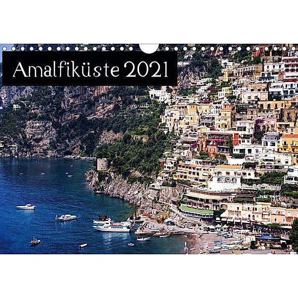 Amalfiküste 2021 (Wandkalender 2021 DIN A4 quer), ChriSpa