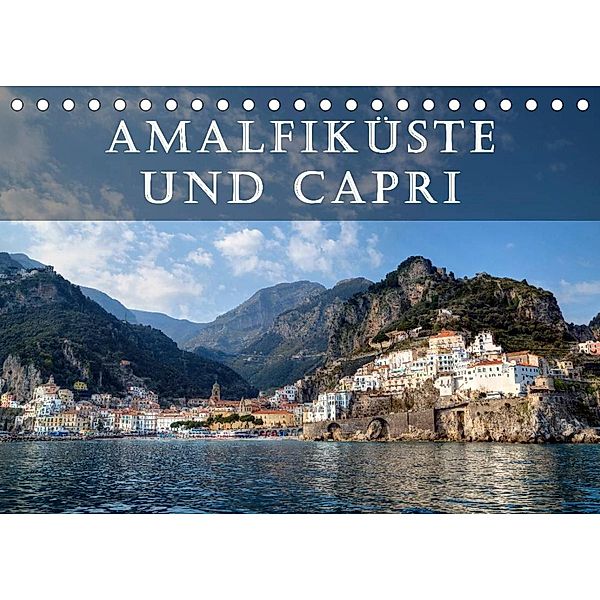 Amalfiküste und Capri (Tischkalender 2023 DIN A5 quer), Joana Kruse