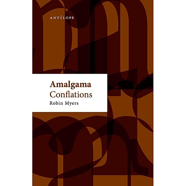 Amalgama / Conflations / Alberca Vacía Bd.2, Robin Myers