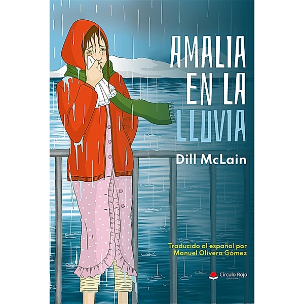 Amalia en la lluvia, Dill McLain