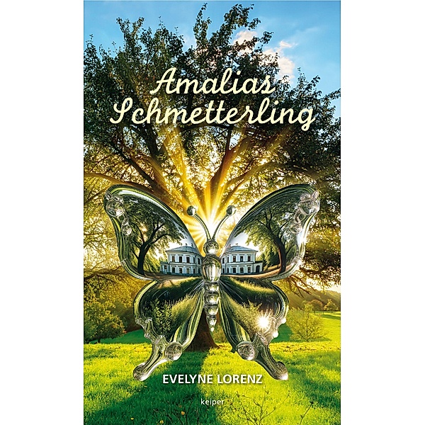 Amalias Schmetterling, Evelyne Lorenz