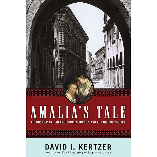 Amalia's Tale, David I. Kertzer