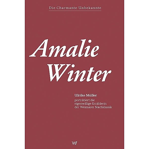 Amalie Winter, Amallie Winter, Ulrike Müller