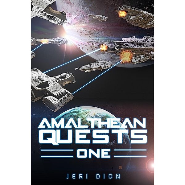 Amalthean Quests One / Andrews UK, Jeri Dion