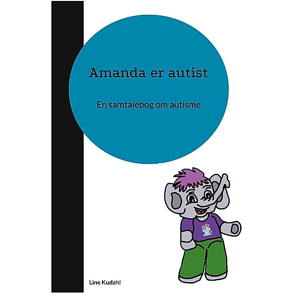 Amanda er autist, Line Kudahl
