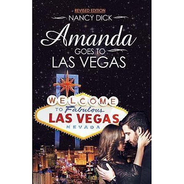 Amanda Goes to Las Vegas REVISED EDITION, Dick Nancy