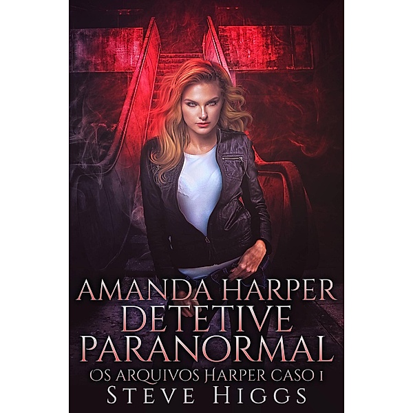 Amanda Harper Detetive Paranormal, Steven Higgs