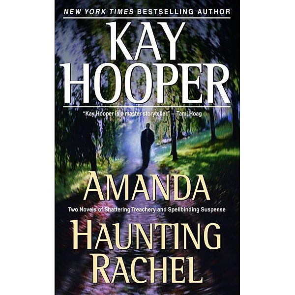 Amanda/Haunting Rachel, Kay Hooper