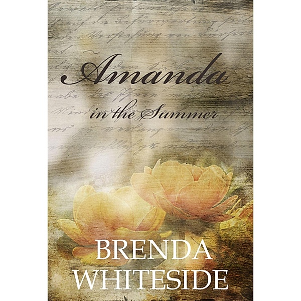 Amanda in the Summer, Brenda Whiteside