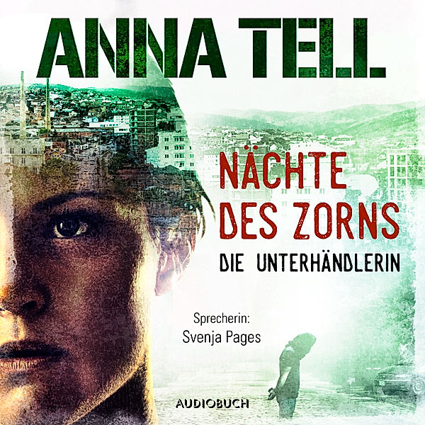 Amanda Lund - 2 - Nächte des Zorns, Anna Tell