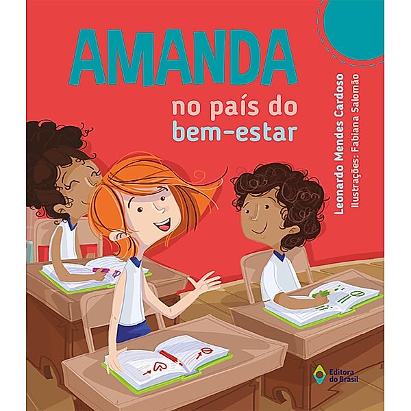 Amanda no País do Bem-Estar / Aventuras de Amanda, Leonardo Mendes Cardoso