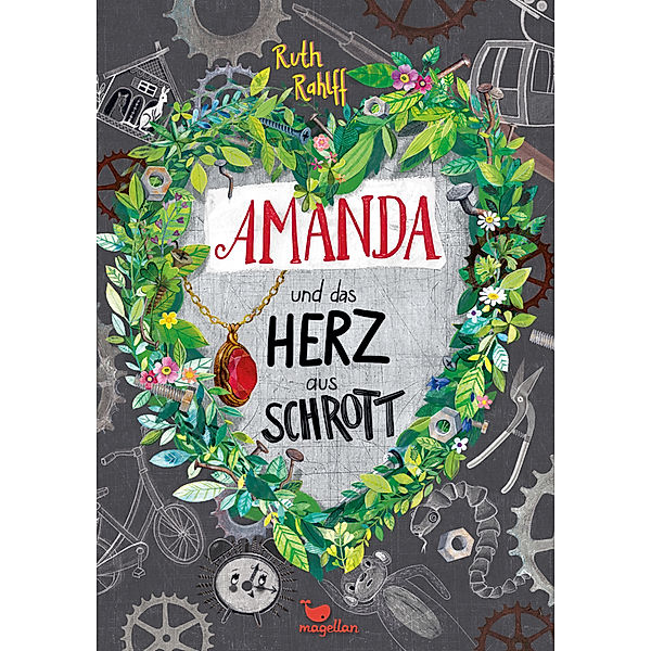 Amanda und das Herz aus Schrott, Ruth Rahlff