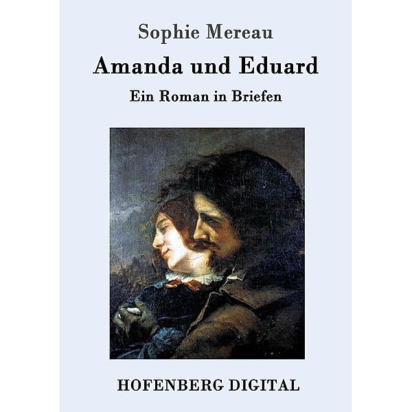 Amanda und Eduard, Sophie Mereau