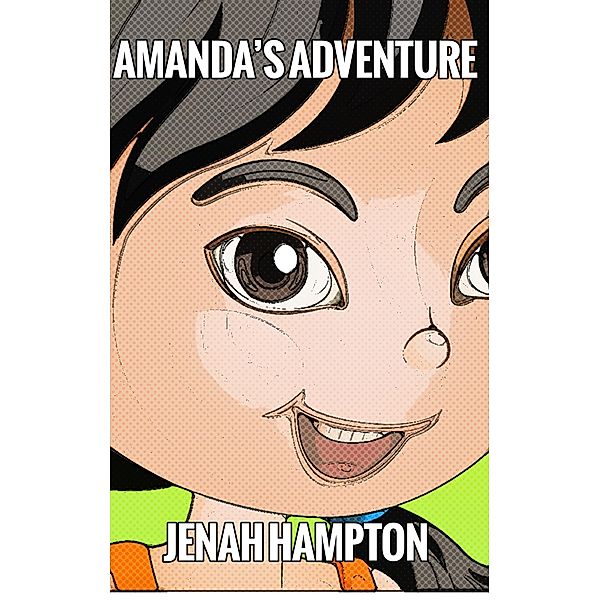 Amanda's Adventure, Jenah Hampton