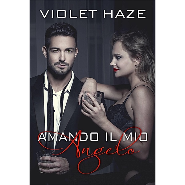 Amando il mio Angelo, Violet Haze
