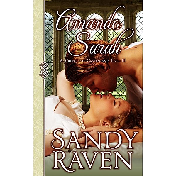 Amando Sarah, Sandy Raven