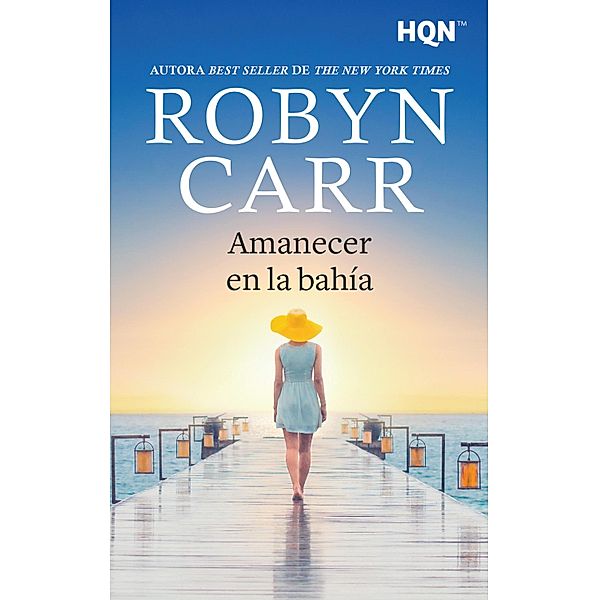 Amanecer en la bahía, Robyn Carr
