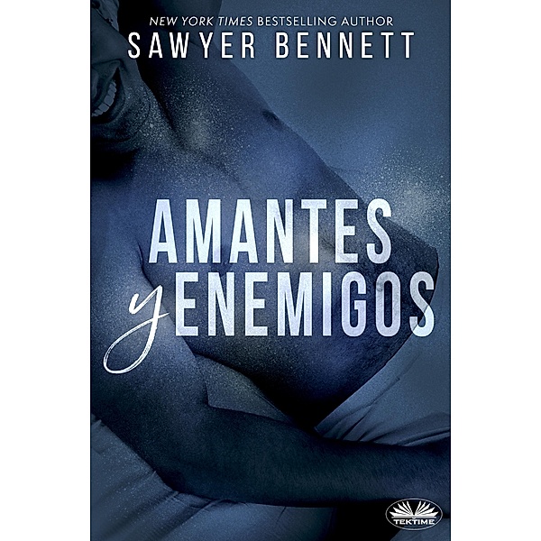 Amantes Y Enemigos, Sawyer Bennett