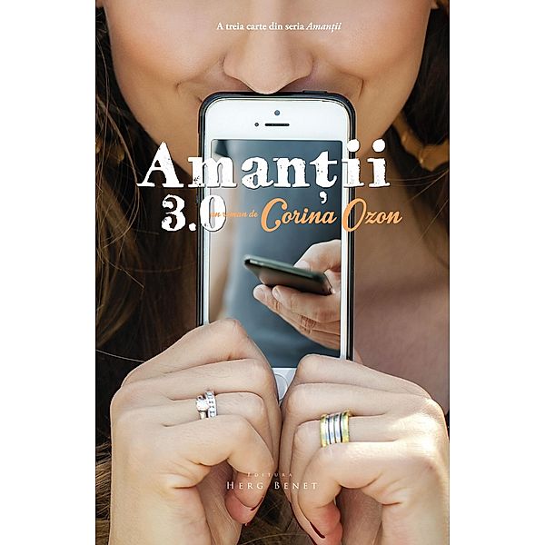 Amantii 3.0 / Aman¿ii Bd.3, Corina Ozon