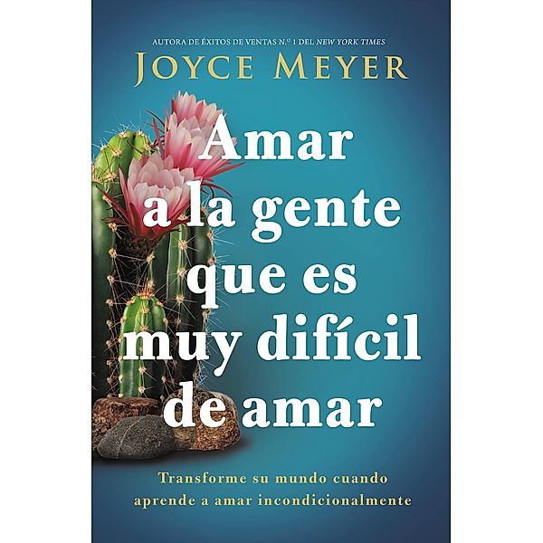 Amar a la gente que es muy difícil de amar, Joyce Meyer