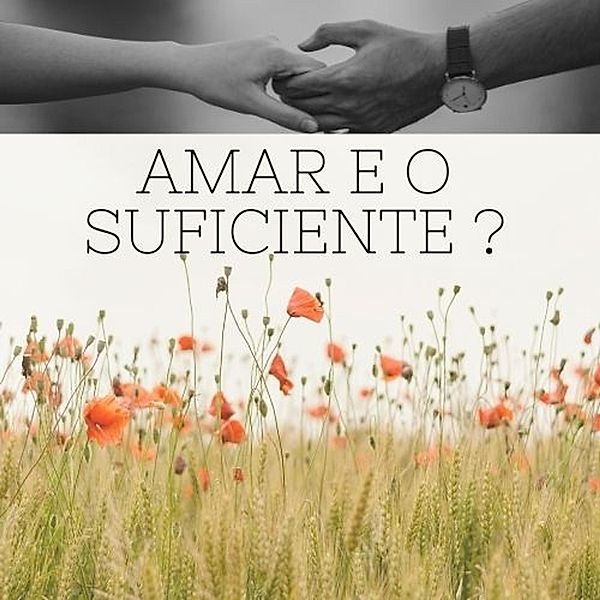 Amar e o suficiente ??, Eobf