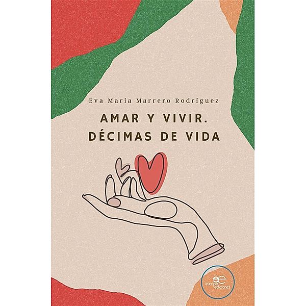 Amar y vivir. Décimas de vida, Eva María Marrero Rodríguez