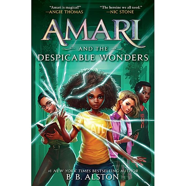 Amari and the Despicable Wonders / Supernatural Investigations Bd.3, B. B. Alston