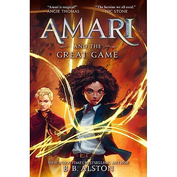Amari and the Great Game / Supernatural Investigations Bd.2, B. B. Alston
