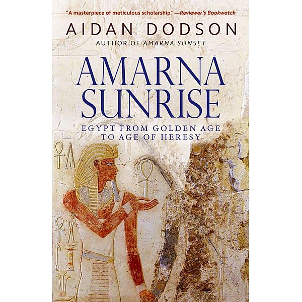 Amarna Sunrise, Aidan Dodson